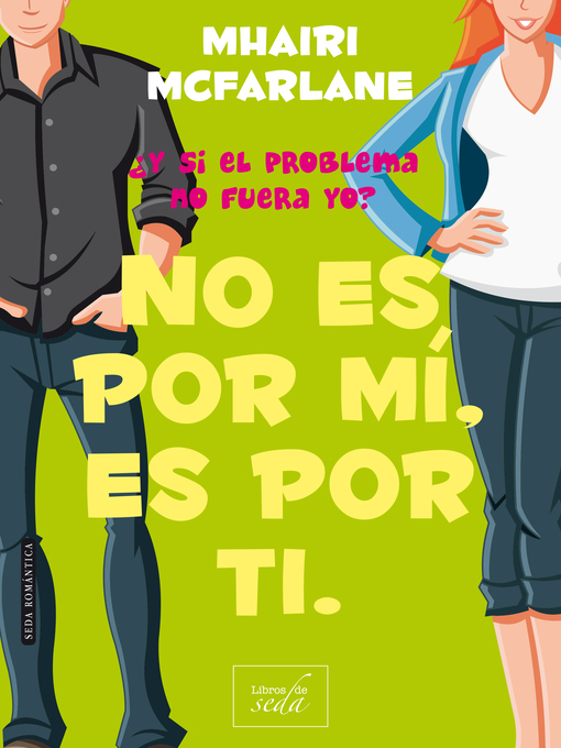 Cover image for No es por mí, es por ti